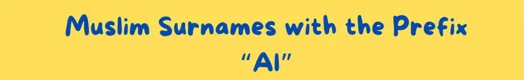 Muslim surnames with the prefix Al