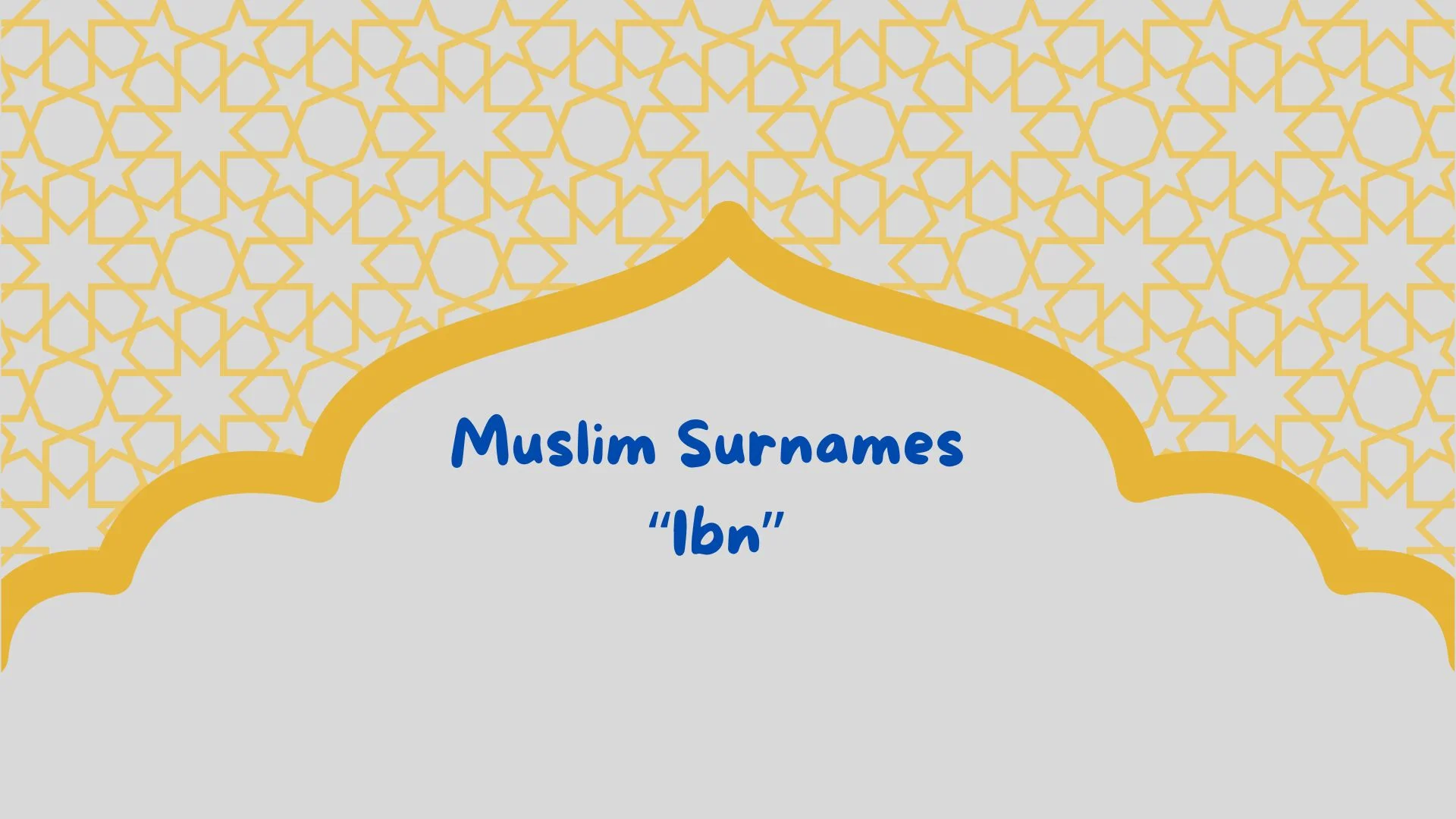 Muslim Surnames with Prefix Ibn