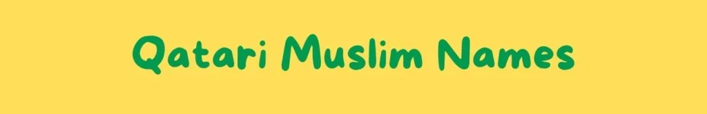 Qatari Muslim Surnames
