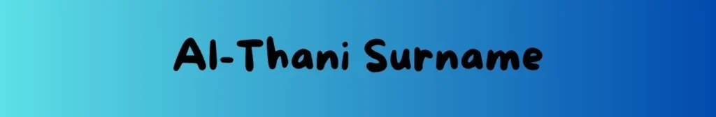 Al Thani Surname