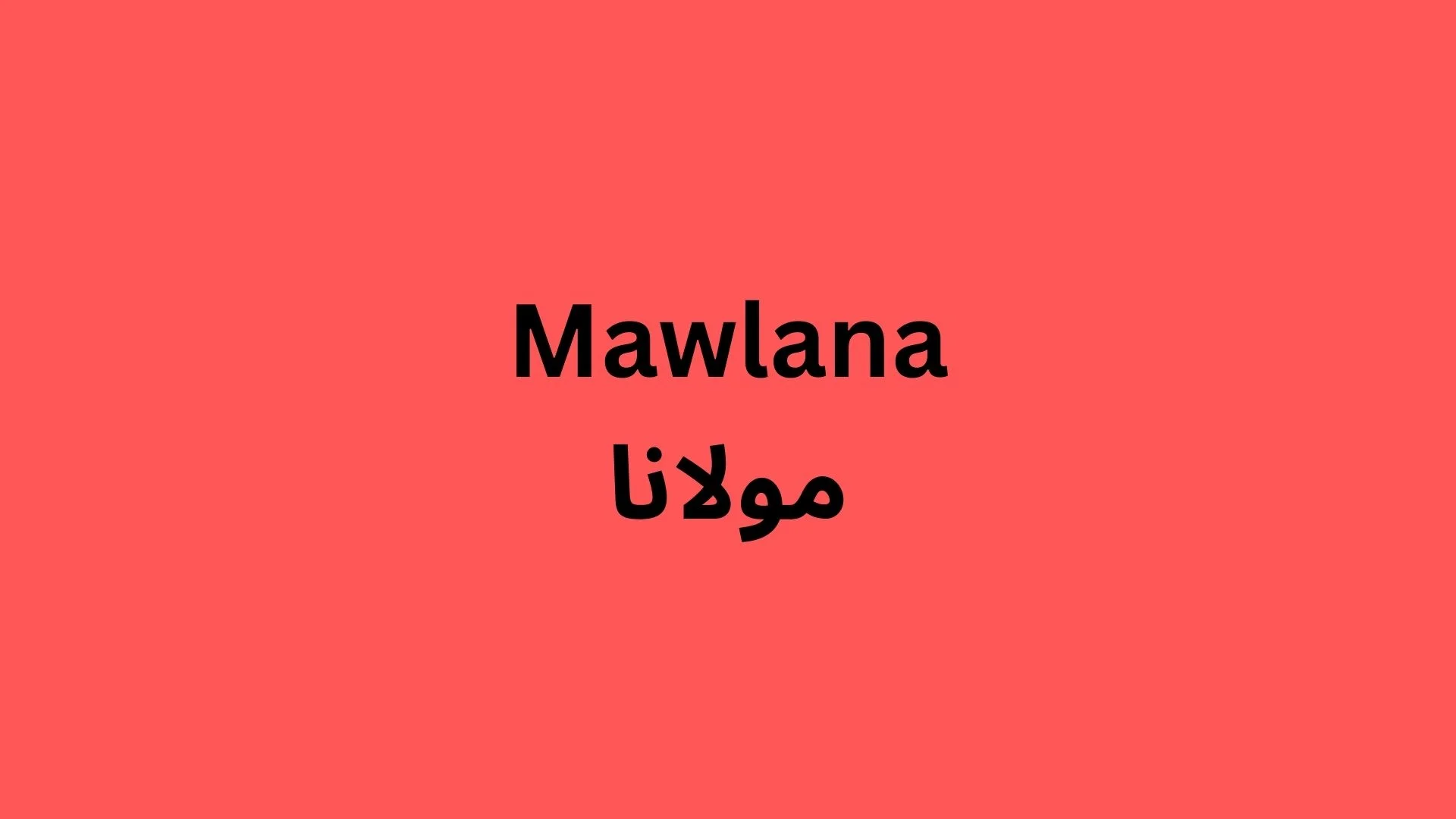 Surname Mawlana